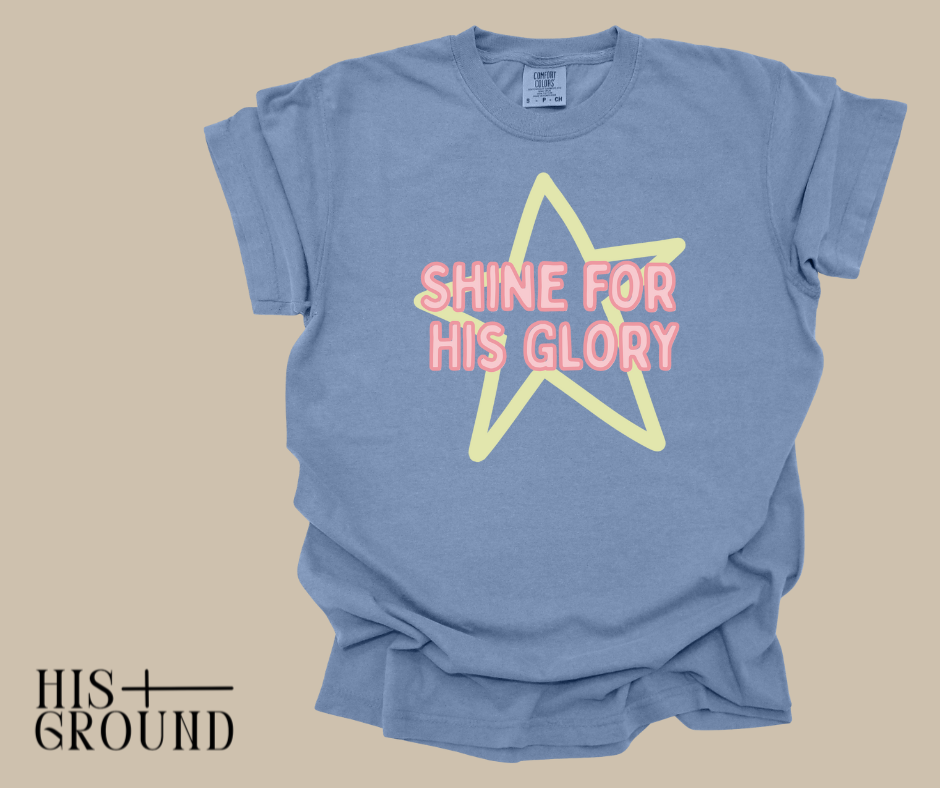 Shine for His Glory