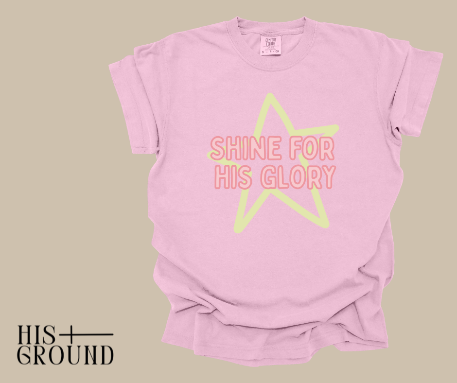 Shine for His Glory