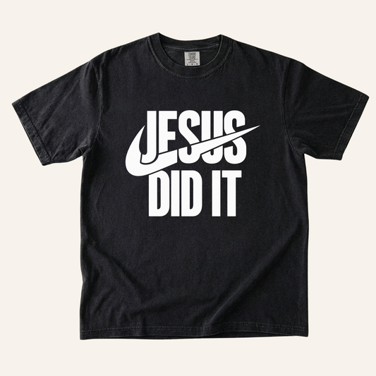 Jesus Did It
