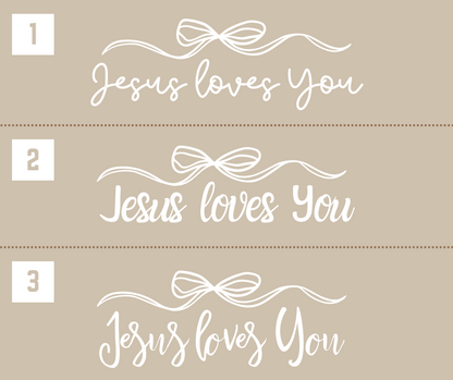 Bow Jesus Loves You