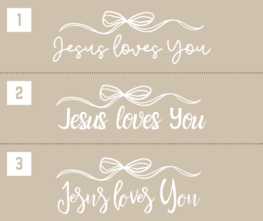 Bow Jesus Loves You