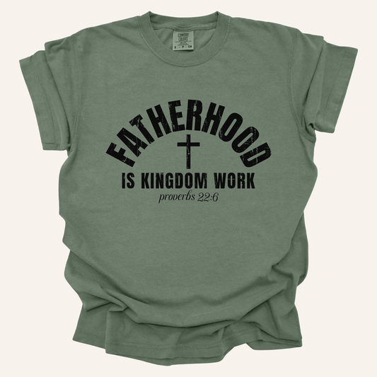 Fatherhood - Kingdom Work