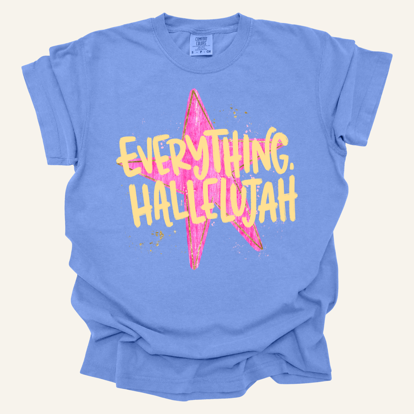 Everything, Hallelujah
