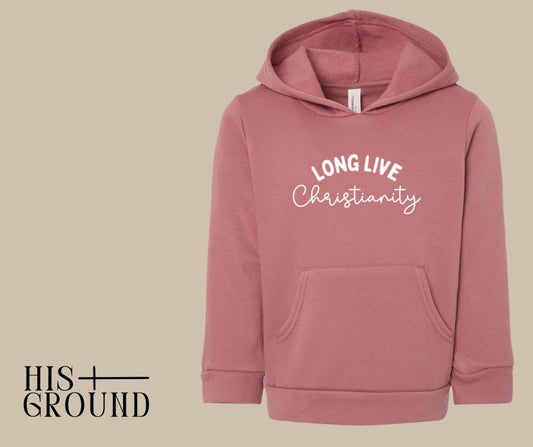 Long Live Christianity Hoodie - Toddler